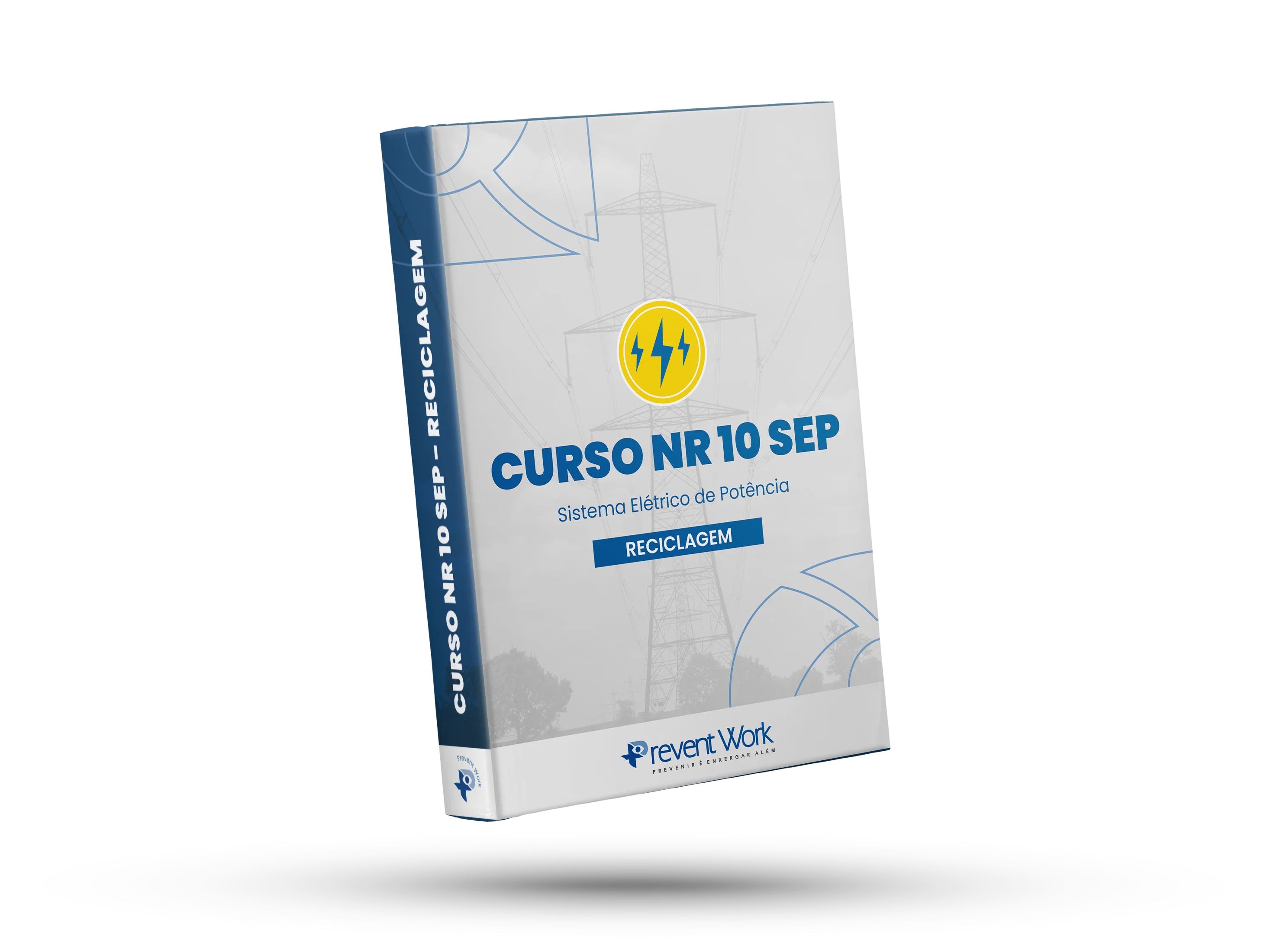 Reciclagem- NR 10 Sistema Elétrico de Potência